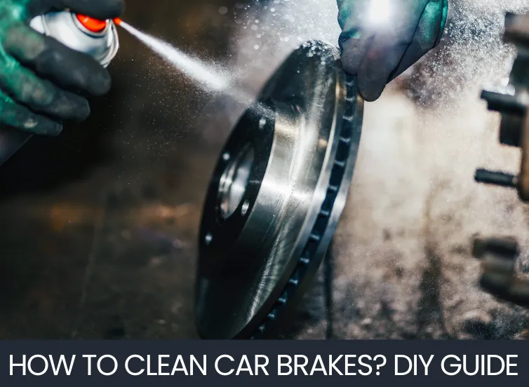 How to clean car brakes